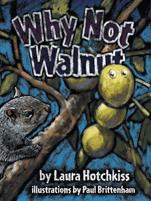 cover image of Why Not Walnut